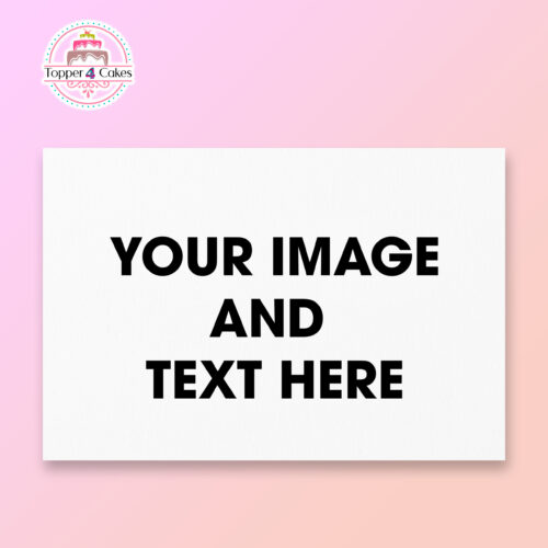 A blank white rectangle displays the message "YOUR IMAGE AND TEXT HERE" in bold black letters against a pink gradient background. In the top left corner, there's a circular Topper4Cakes logo featuring a cake illustration, making it ideal for featuring your custom Edible Drink Toppers at weddings.