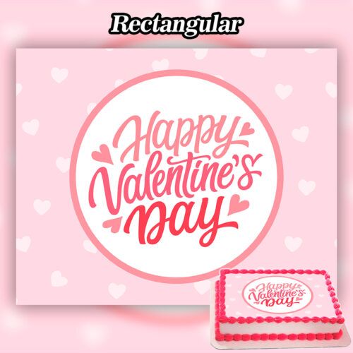 A square cake with pink icing features elegant cursive writing that says "Happy Valentine's Day," accentuated by an Edible Valentine's Day Cake Topper. Beside it lies a coordinating rectangular card, all placed on a pink background decorated with white hearts.