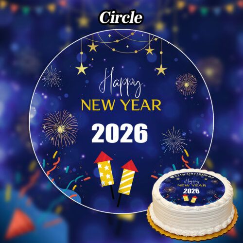 A festive Happy New Year 2026 graphic on a blue background features fireworks, stars, and rockets. In the lower right, a decorated cake displays the Edible Happy New Year Topper. The word "Circle" appears at the top.