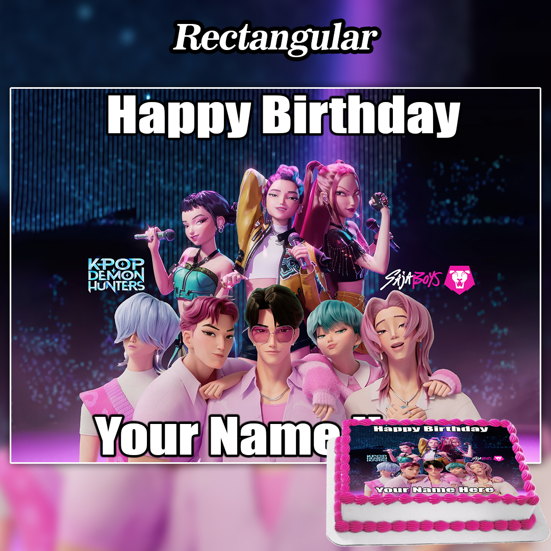 Celebrate with a rectangular birthday cake topped with the Edible Kpop Demon Hunters Cake Topper, featuring animated Kpop Demon Hunters and Star Boys characters and Happy Birthday Your Name Here in bold white letters.