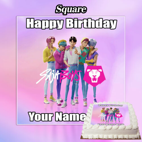 Digital birthday card with five animated characters posing together; text reads Square Happy Birthday Your Name. A cake at the bottom right displays the Edible Saja Boys Kpop Demon Hunters Cake Topper. Pastel pink and purple background.