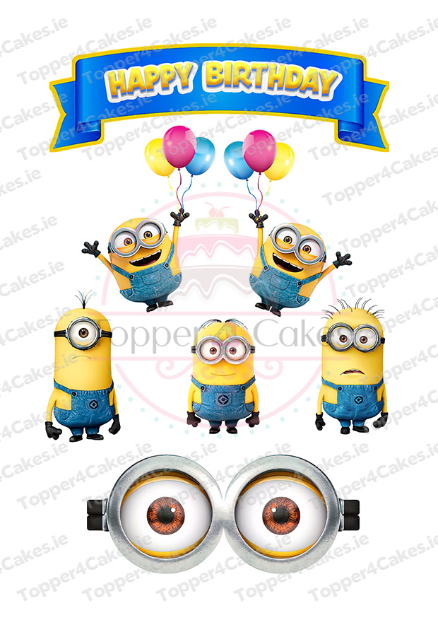 A Happy Birthday banner sits above six Minions—two with balloons, three below with varied expressions, and Minion goggles. Edible Leinster Rugby Cutout Toppers (Copy) add a unique touch at the bottom.