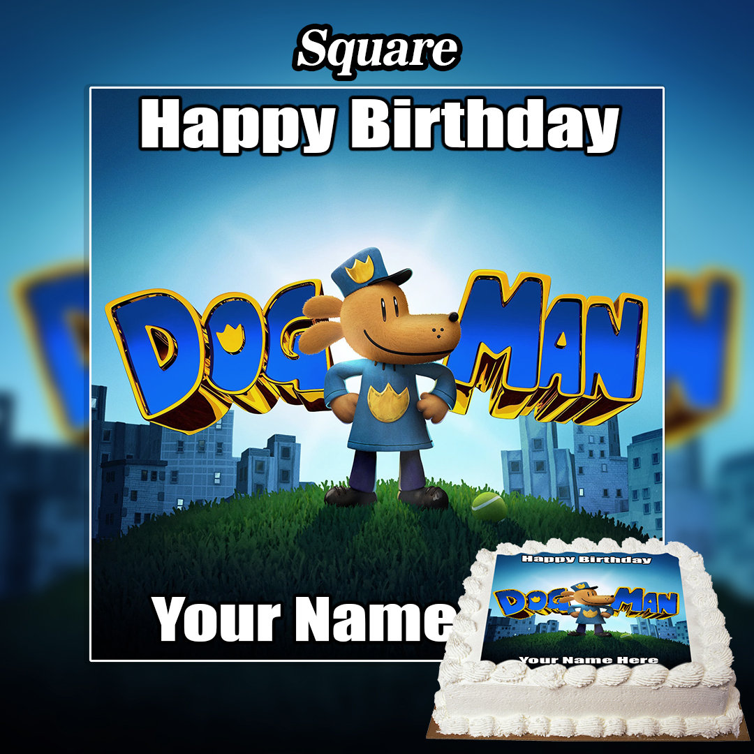 A birthday cake with a Dog Man theme sits in front of a cartoon background featuring Dog Man, bold Happy Birthday text above, and space below for a personalized name or an Edible Inside out Cake Topper (Copy).