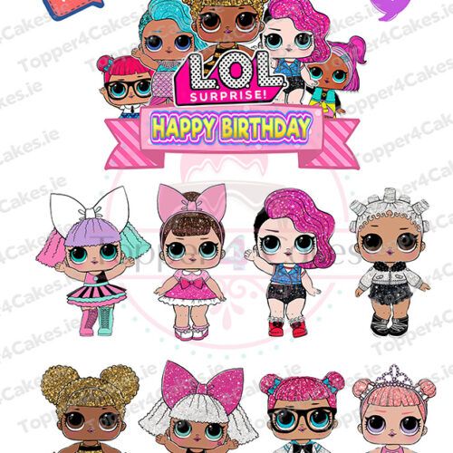 Bright illustration of L.O.L. Surprise! Dolls with big eyes, colorful outfits, a "Happy Birthday" banner, and speech bubbles—perfect for Edible LOL Cutout Toppers on a white background.